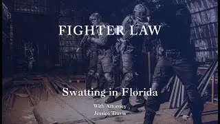New Law -  Swatting in Florida