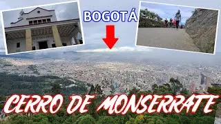 Experiencia Épica El Emocionante Ascenso al Cerro de Monserrate en Bogotá | 3152 MSNM | 4K