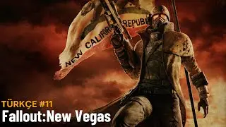 Yan G&ouml;revler & Strip Pasaportu Hazır | Fallout : New Vegas #11 [T&uuml;rk&ccedil;e Altyazı] PC 4K