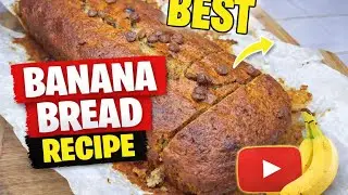 Banana bread recipe 
