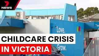 Suspected pedophile worked at 23 childcare centres in Victoria | 7NEWS