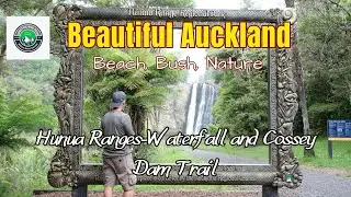 Hunua Falls and Cossey Dam Trail- Spectacular!