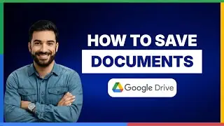 Как сохранять документы на Google Диске [ПОЛНОЕ РУКОВОДСТВО]
