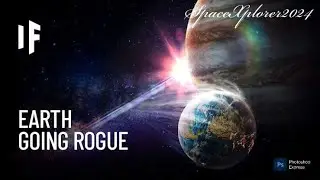 What Happens If Earth Encounters a Rogue Planet?Cosmic Collision Earth's Fate Uncertain