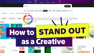 How to Stand Out as a Creative!