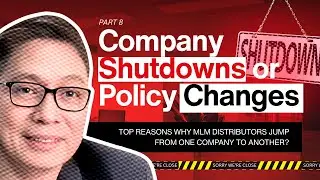 Company Shutdown or Policy Changes (Part 8) | Coach Fernan