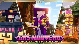 El MOD de MAGIA m&aacute;s COMPLETO!! Ars Nouveau GUIA DEFINITIVA