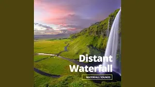Distant Waterfall
