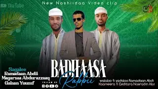 New nashidaa Afaan oromoo /BADHAASA RABBII #ethiopia #nashiidaa #new