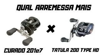 CURADO 201E7 X TATULA 200 TYPE HD - Teste de arremesso ! - Hiago Costa S.F