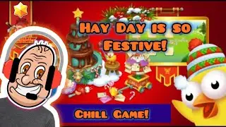Hay Day Is So CHILL! | Hay Day Farming Mobile Game