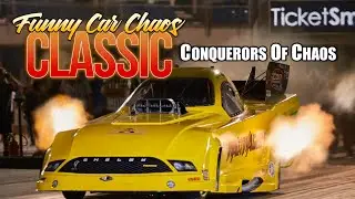 Conquerors Of Chaos At The Funny Car Chaos Classic | Texas Motorplex | Drag Racing 2023