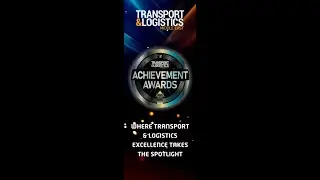 Transport & Logistics Middle East Achievement Awards