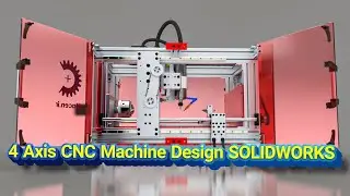 Amazing 4 Axis CNC Machine Design in Solidworks