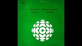 Bug Alley Band - CBC LP Side (1976)