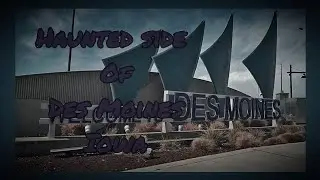 Terrifying and Haunted Des Moines Iowa Locations | capital building, cemetery, lakes, and more