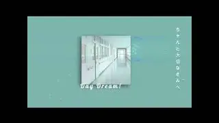 Twenty Nine Teens - デイドリーム (Lyrics Video)