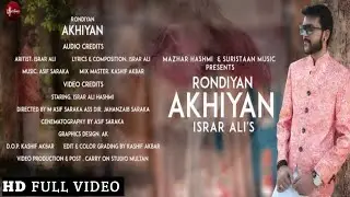 Rondiyan Akhiyan | Latest Punjabi Song | Israr Ali | Official Video |Suristaan Music