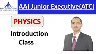 AAI Physics Introduction By Neeraj Sir | AAI Junior Executive | #speedupeducation