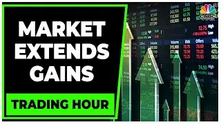 Market Trades In Green As Realty Stocks Surge, Nifty I.T Index Up 4% | Trading Hour | CNBC-TV18
