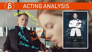 Spectre (James Bond) - Acting Analysis and Tips for Animators