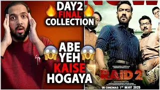 Raid 2 Day 2 Final Worldwide Box Office Collection | Raid 2 Box Office Collection India |Ajay Devgen
