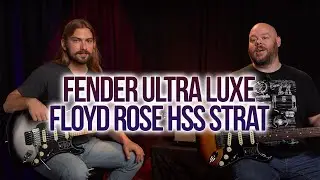Fender Ultra Luxe Floyd Rose HSS | Современная гитара для любителей тяжёлого звучания