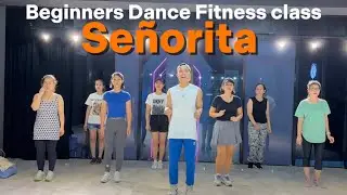 Senorita | Dance Fitness with An Le
