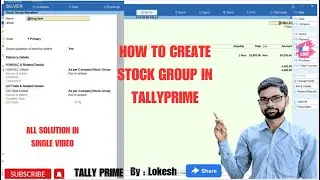 HOW TO CREATE STOCK GROUP IN TALLYPRIME II टैली स्टॉक ग्रुप कैसे बनाये II LS TECHNIC  BY LOKESH SIR