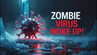 The Zombie Viruses Frozen in Siberia | Real Science or Apocalypse?