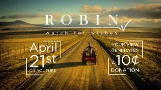 ROBIN Watch for Wishes | YouTube Campaign Teaser