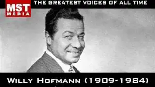 100 Greatest Singers: WILLY HOFMANN
