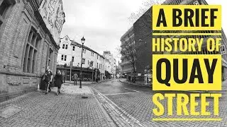 Cryptic Cardiff - A Brief History of Quay Street