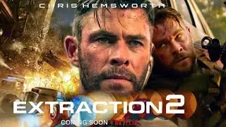 Extraction 2 2023 | New Release | Coming Soon | Upcoming Movie Clip |