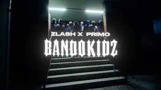 Zlash x Primo - Bandokidz (prod. by egz808)