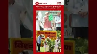 PM Modi plants saplings, flags off 200 electric buses on World Environment Day in Delhi