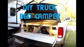 DIY Truck Camper Bed - 2017 Ram 2500