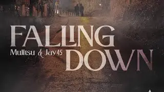 Mujitsu & Jay45 - Falling Down  (Behind the Scenes)