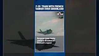 F-35s Over Greenland As Trump Eyes Island | Europe Steps Up Arctic Military Drills | #greenland