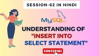 SQL Insert Into Select Statement| SQL Session-62| in Hindi