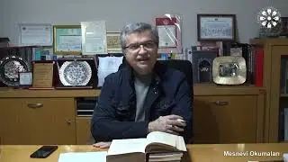 Mesnevî Okumaları -248- Dr. Öğr. Üyesi Fahrettin Coşguner