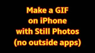 Создайте GIF-анимацию на iPhone из статичных фотографий без использования сторонних приложений! Л...