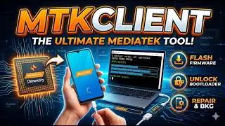 Install MTKClient Linux – Bypass MTK Bootloader Security