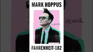 Mark Hoppus Fahrenheit-182 Chapters 1-9
