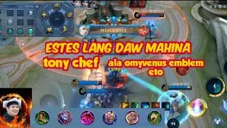 Estes lang daw mahina,ala omyvenus emblem eto//tony chef