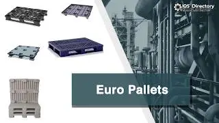 Euro Pallet Manufacturers, Suppliers, and Industry Information
