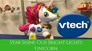 Toy Fair 2018 - VTECH Star Shine Our Bright Lights Unicorn