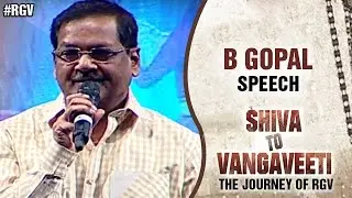 B Gopal Speech | Shiva To Vangaveeti | The Journey of Ram Gopal Varma | Nagarjuna | RGV