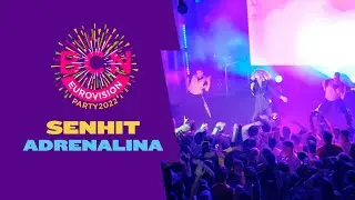 BARCELONA EUROVISION PARTY 2022: SENHIT - ADRENALINA (🇸🇲 EUROVISION 2021 SAN MARINO)