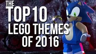 Top 10 Lego Themes of 2016